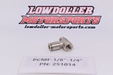 Lowdoller Motorsports PCMF-1/8"-1/4" PN: 251014